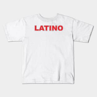 LATINO Kids T-Shirt